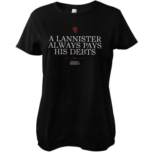 A Lannister Always Pays His Debts Girly Tee