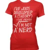 A Theory I´m Not A Nerd Girly Tee