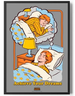 Achieve Your Dreams Poster
