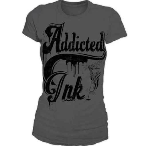Addicted To Ink Girly T-Shirt