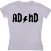 AD/HD Girly T-shirt