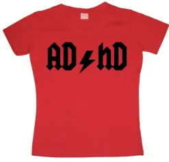 AD/HD Girly T-shirt