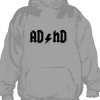 AD/HD Hoodie