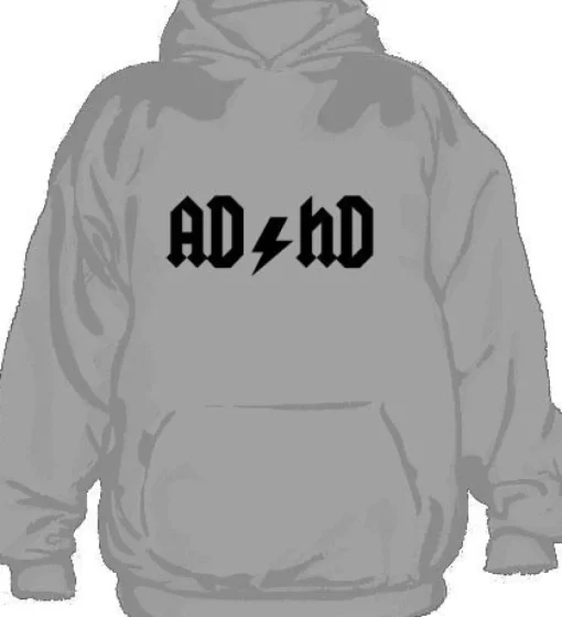 AD/HD Hoodie