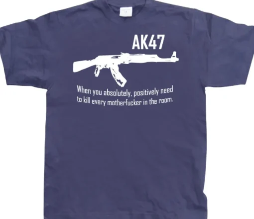AK 47 When you... T-Shirt