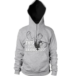 All This And Brains Too Hoodie