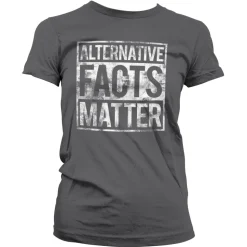 Alternative Facts Matter Girly Tee