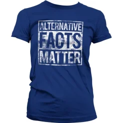 Alternative Facts Matter Girly Tee