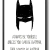 Always Be Yourself Poster