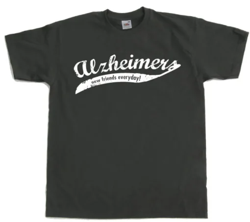 Alzheimers - New Friends Everyday! T-Shirt
