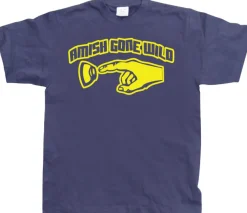 Amish Gone Wild T-Shirt