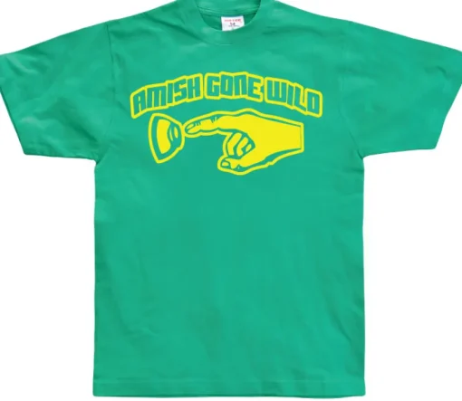 Amish Gone Wild T-Shirt