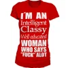 An Intelligent, Classy Woman Girly T-Shirt