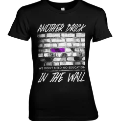 Another Brick In The Wall Girly Tee