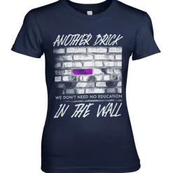 Another Brick In The Wall Girly Tee