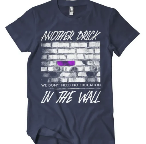 Another Brick In The Wall T-Shirt