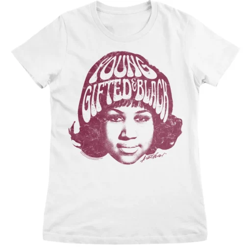 Aretha Franklin - Young Gifted & Black Girly Tee