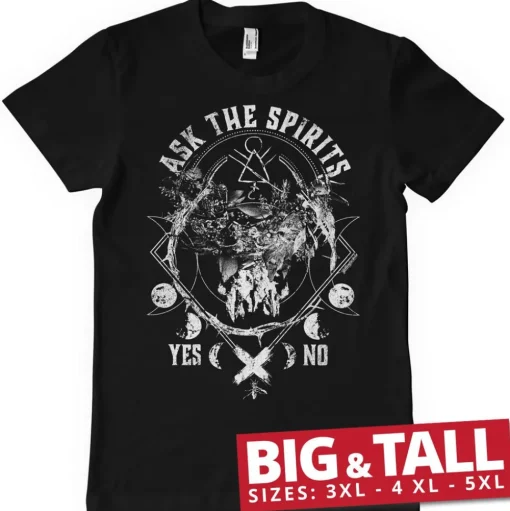 Ask The Spirits Big & Tall T-Shirt