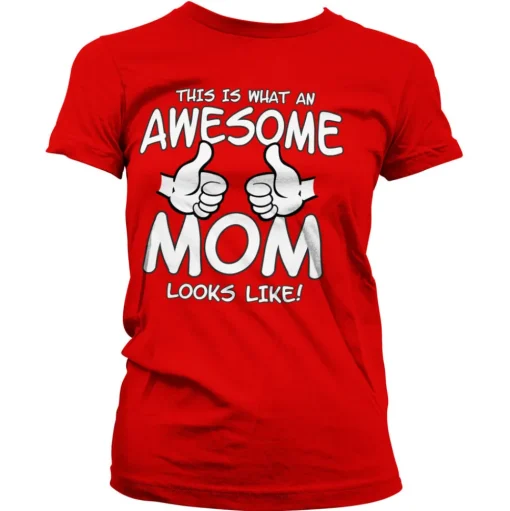 Awesome Mom Girly Tee