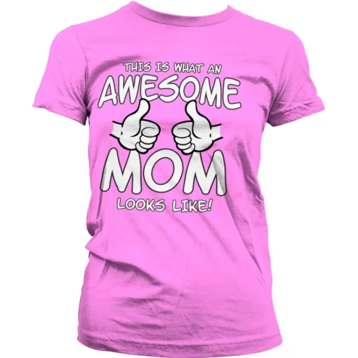 Awesome Mom Girly Tee