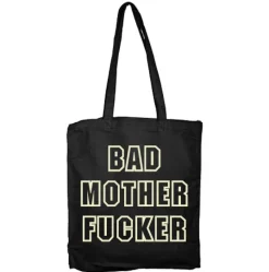 Bad Mother Fucker Tote Bag
