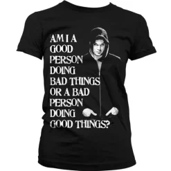 Bad Person Doing Good Things Girly T-Shirt