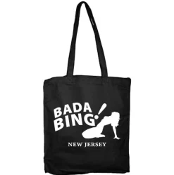 Bada Bing Tote Bag