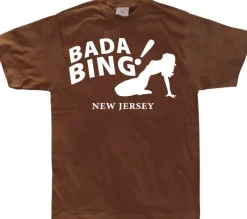 Bada Bing! T-Shirt