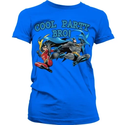 Batman - Cool Party Bro! Girly T-Shirt