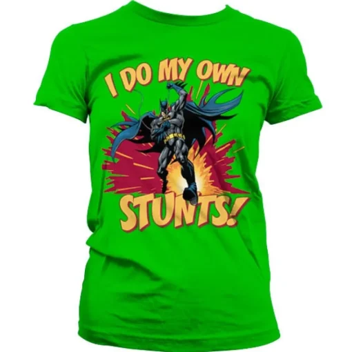 Batman - I Do My Own Stunts Girly Tee