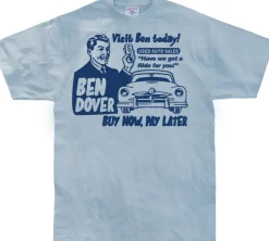 Ben Dover T-Shirt
