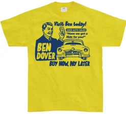 Ben Dover T-Shirt
