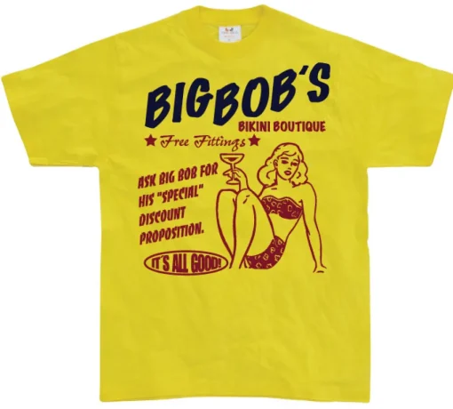 Big Bobs Bikini Boutique T-Shirt