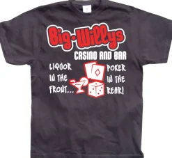 Big Willys Casino and Bar. T-Shirt