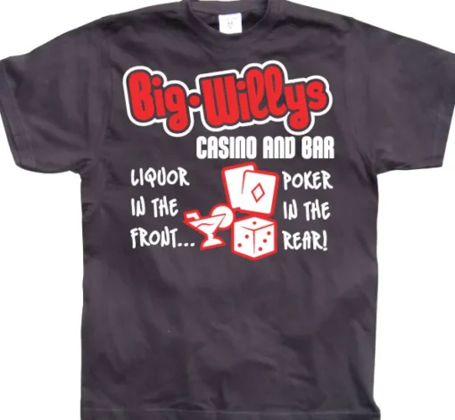 Big Willys Casino and Bar. T-Shirt