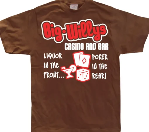 Big Willys Casino and Bar. T-Shirt