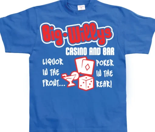 Big Willys Casino and Bar. T-Shirt