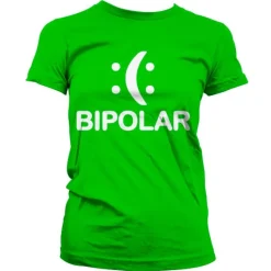 Bipolar Girly T-Shirt