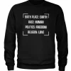 Birthplace - Earth Sweatshirt