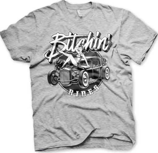 Bitchin' Rides - Hot Rod Hot Girls T-Shirt