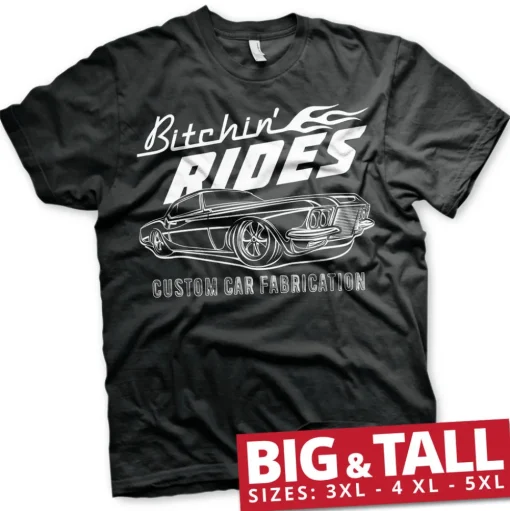Bitchin' Rides Custom Car Fabrication Big & Tall T-Shirt