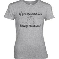 Bring Me Wine Girly Tee