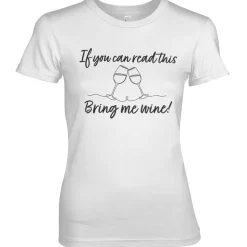 Bring Me Wine Girly Tee