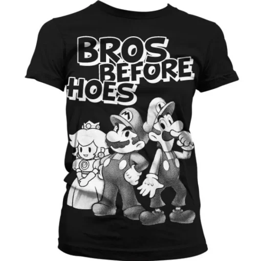 Bros Before Hoes Girly T-Shirt