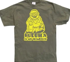 Buddha Is My Homeboy T-Shirt