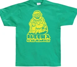 Buddha Is My Homeboy T-Shirt