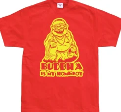 Buddha Is My Homeboy T-Shirt