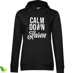 Calm Down Karen Girls Hoodie