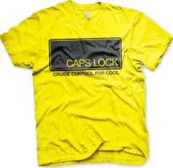 CAPS LOCK - Cruise Control For Cool T-Shirt