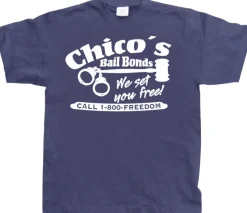 Chicos Bail Bonds T-Shirt